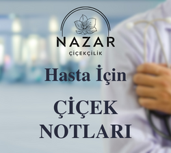 Hasta İçin Çiçek Notları