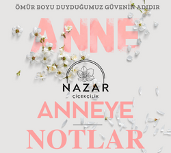 Anne İçin Çiçek Notları