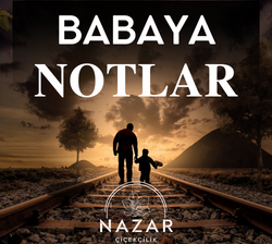 Baba İçin Çiçek Notları